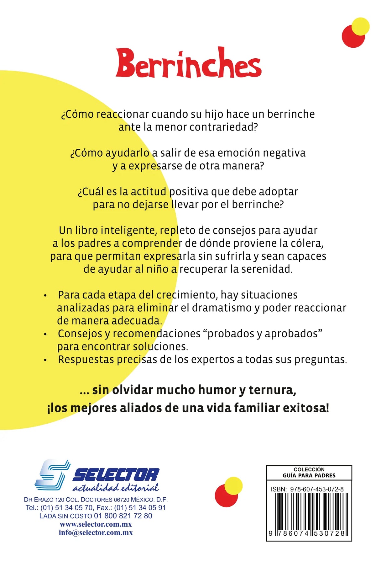 Berrinches - Editorial Selector