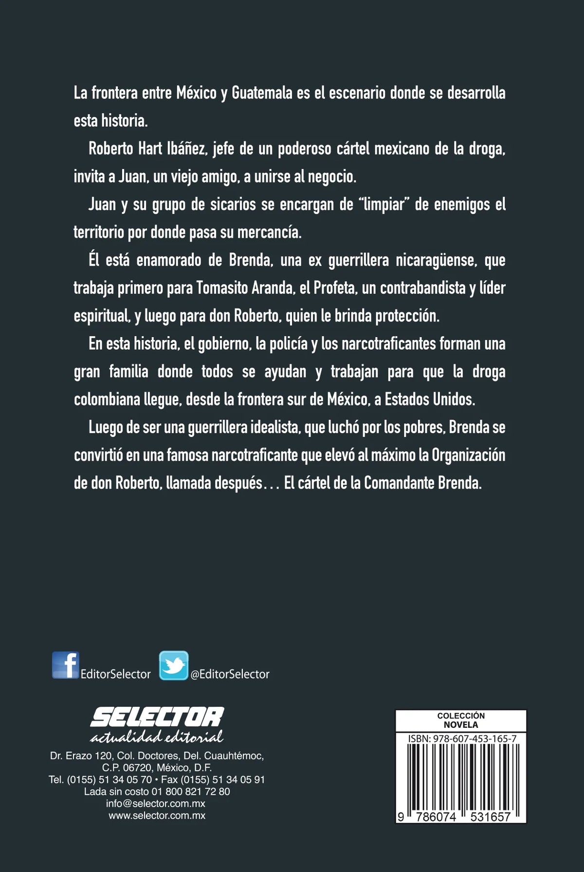 El cártel de la Comandante Brenda - Editorial Selector