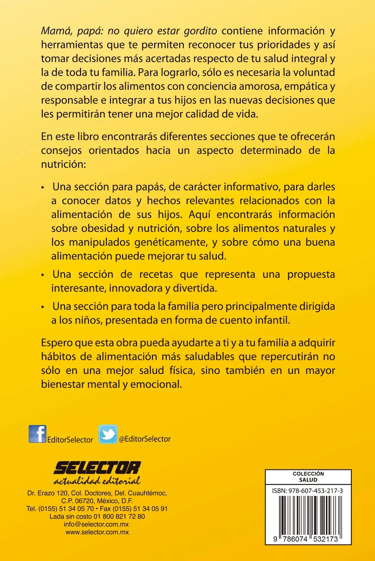 Mamá, papá: no quiero estar gordito - Editorial Selector