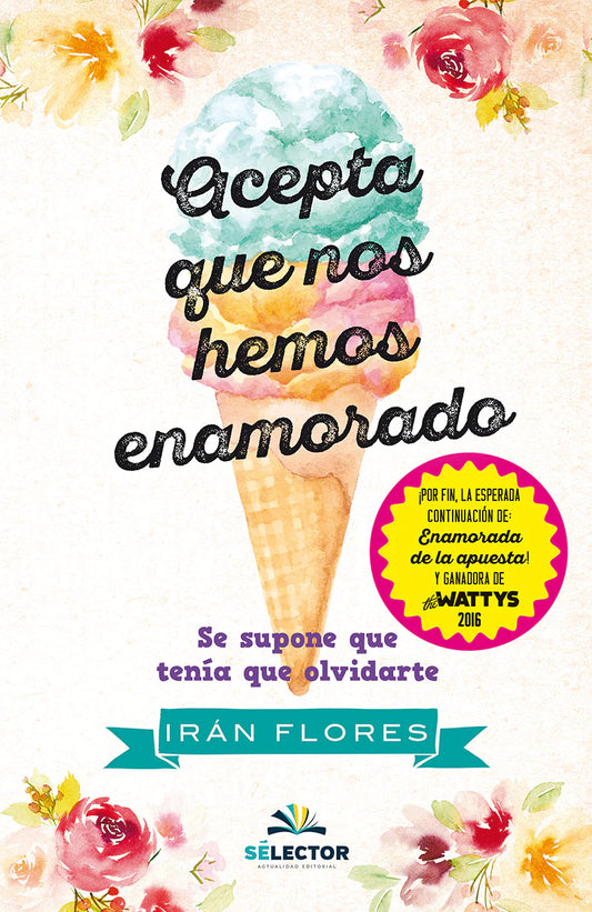 Acepta que nos hemos enamorado - Editorial Selector