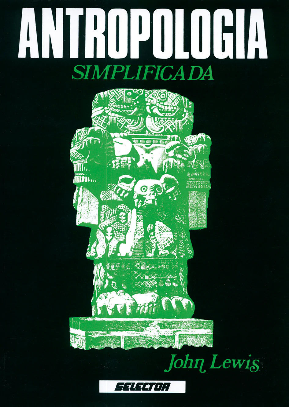 Antropología simplificada - Editorial Selector