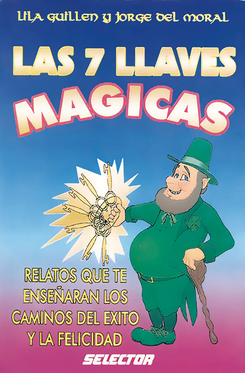 Siete llaves mágicas, Las - Editorial Selector