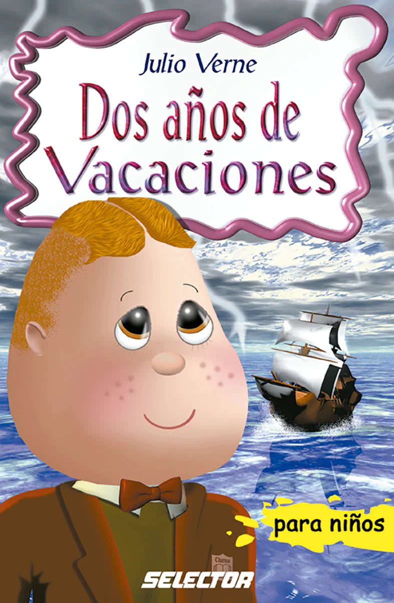Dos años de vacaciones - Editorial Selector