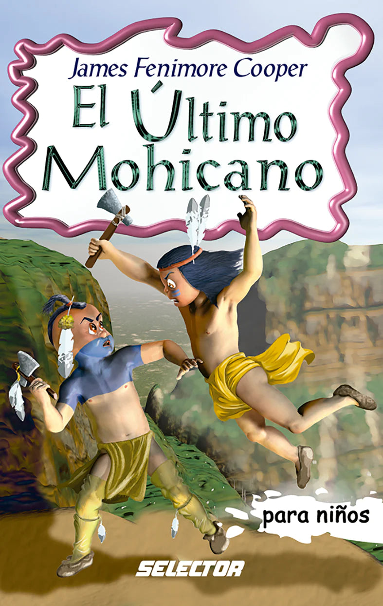 El último mohicano - Editorial Selector