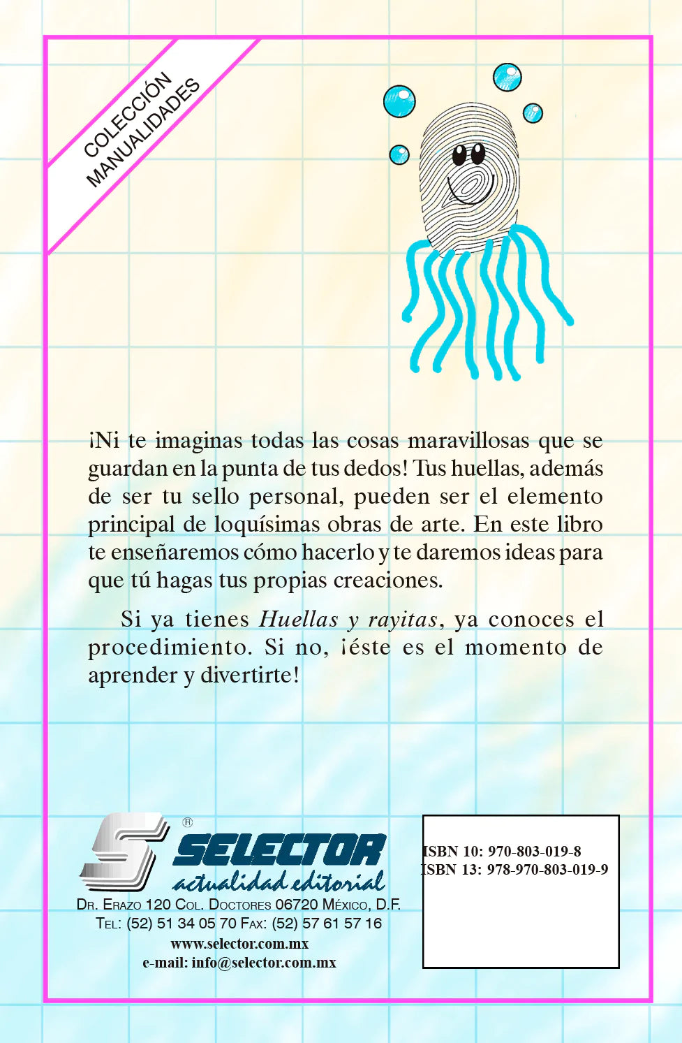 Más huellas y rayitas - Editorial Selector