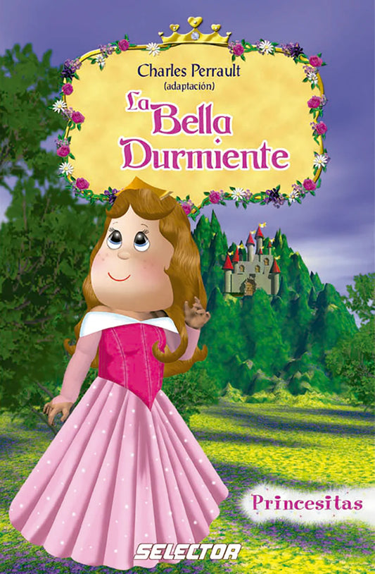 Bella durmiente, La - Editorial Selector
