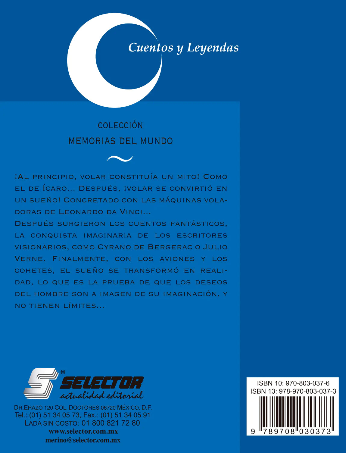 Cuentos y leyendas de Ícaro y los conquistadores del cielo - Editorial Selector