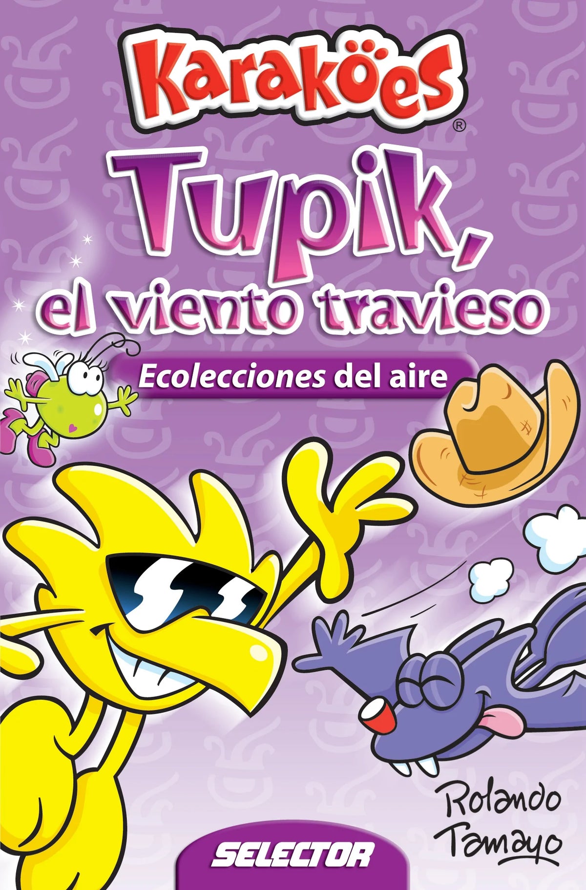 Tupik, el viento travieso