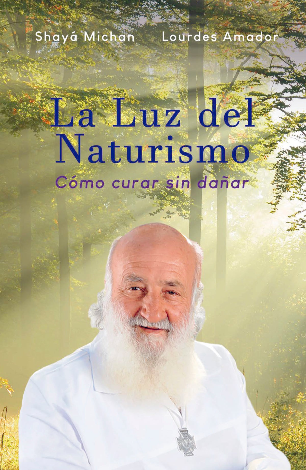 La luz del naturismo