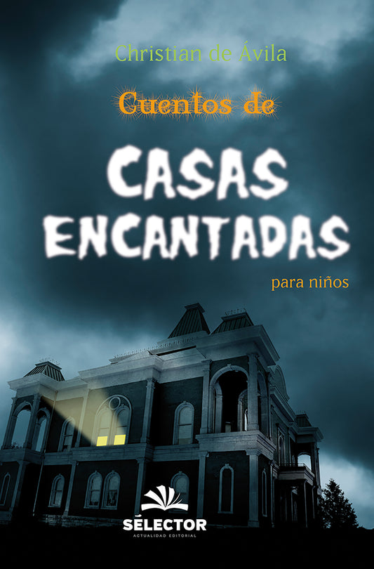 Cuentos de casas encantadas