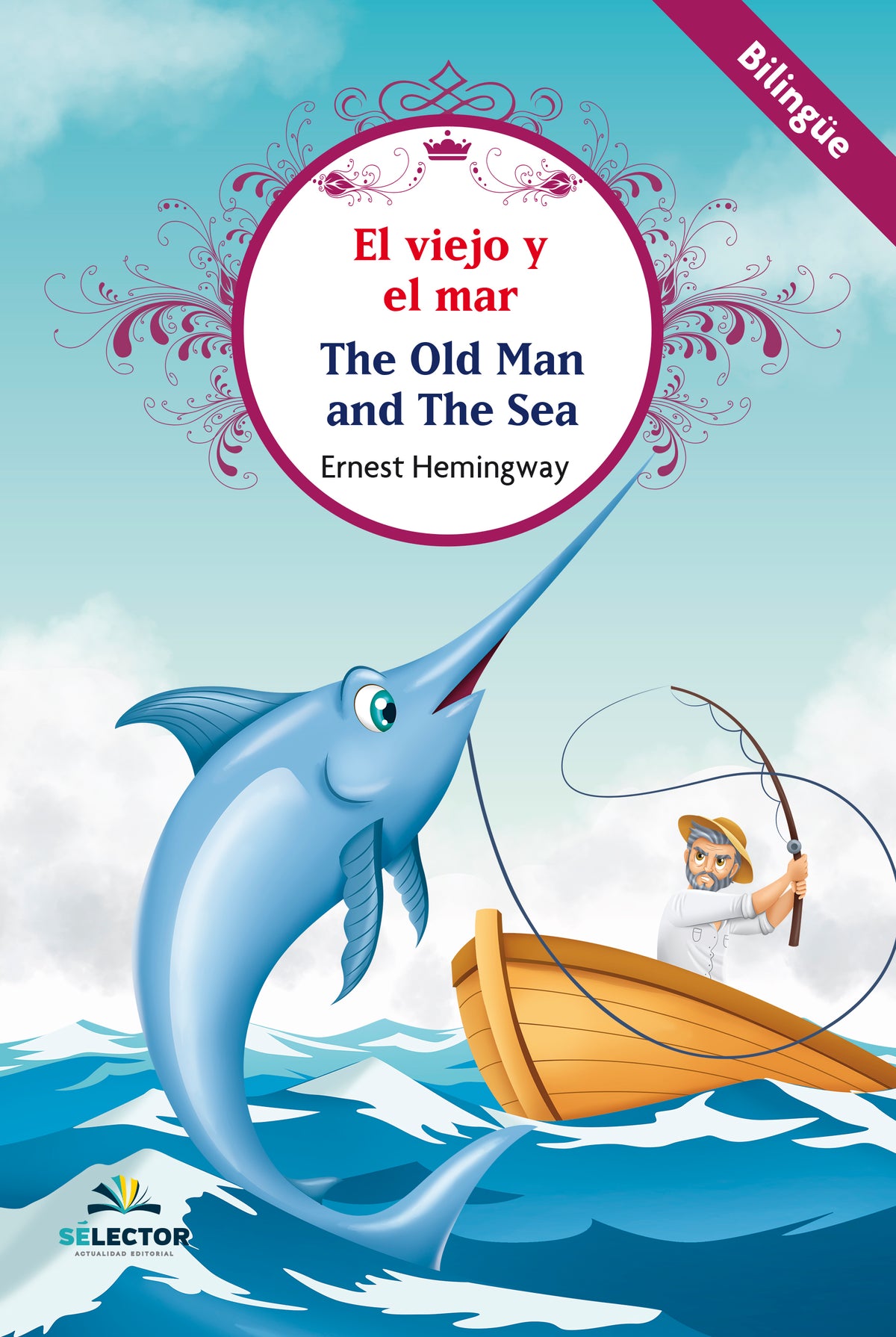El viejo y el mar • The Old Man and The Sea