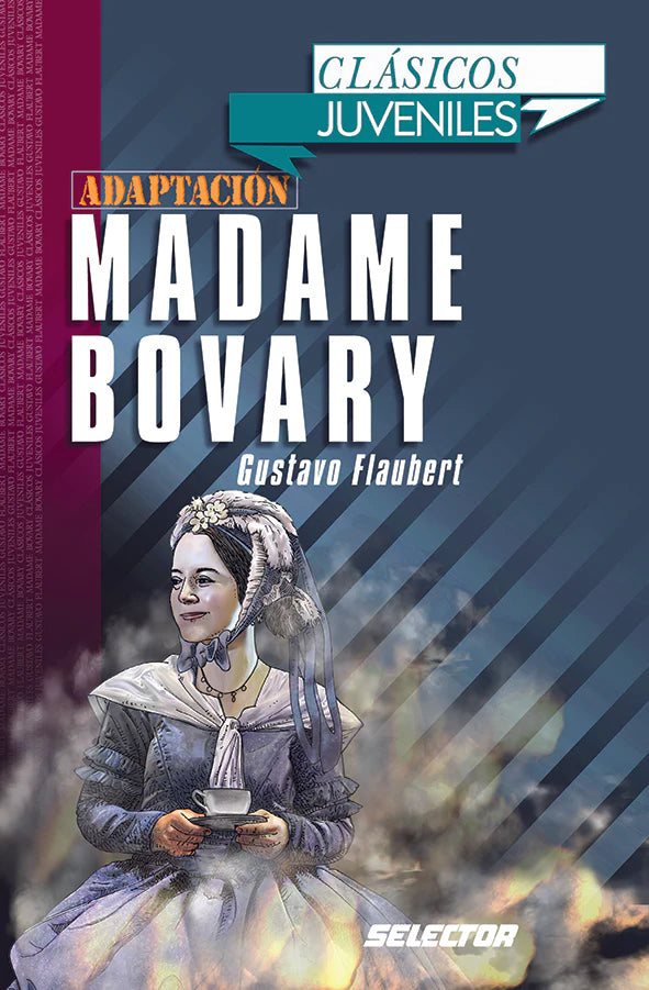 Madame Bovary - Editorial Selector