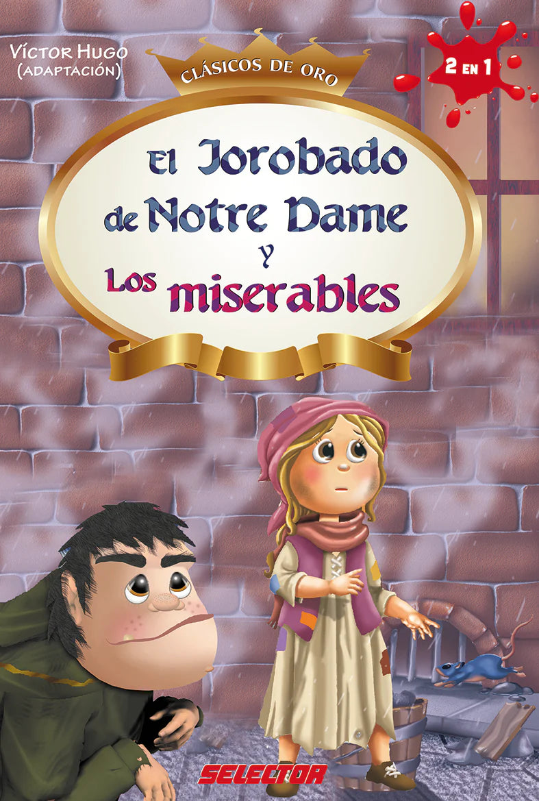 Jorobado de Notre Dame y Los miserables, El - Editorial Selector
