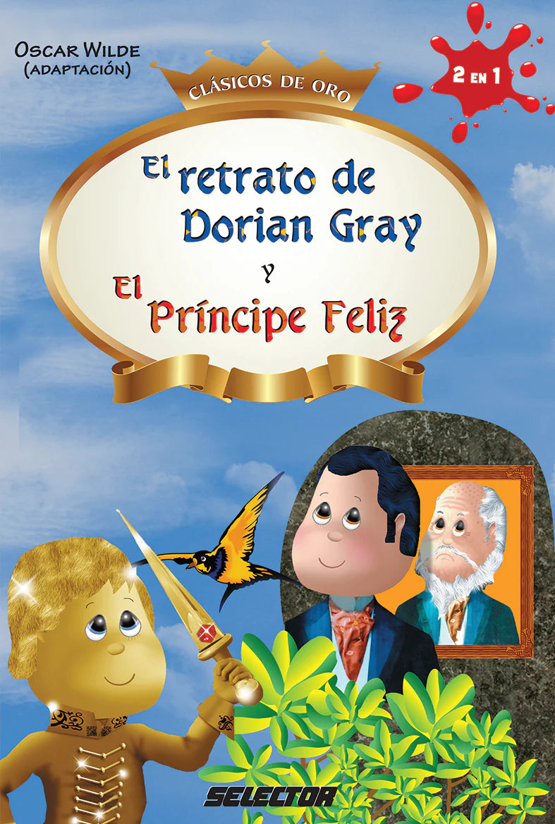 Retrato de Dorian Gray y El Príncipe Feliz, El - Editorial Selector