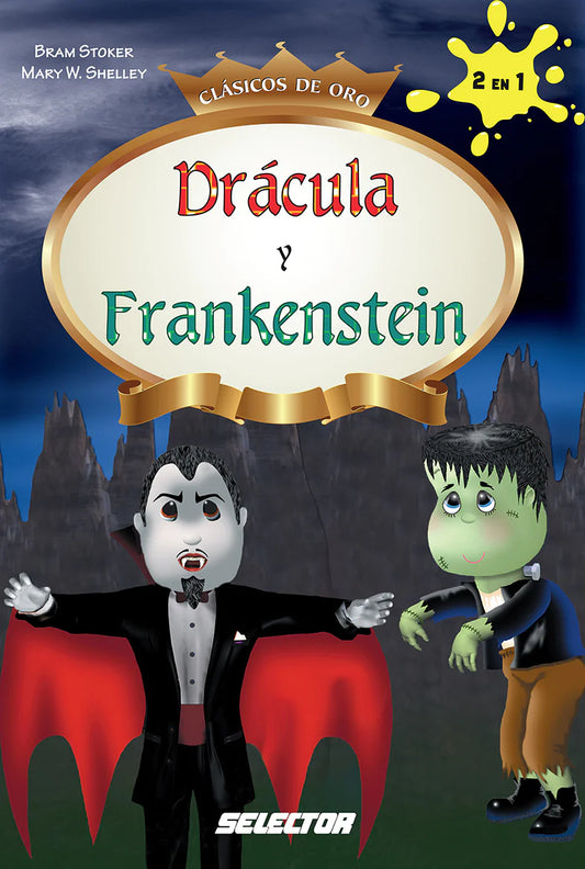 Drácula y Frankenstein - Editorial Selector
