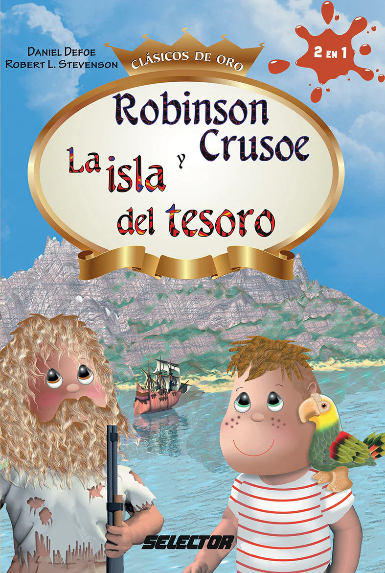 Robinson Crusoe y la Isla del Tesoro - Editorial Selector