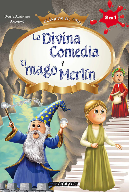 Divina comedia y El mago Merlín, La - Editorial Selector