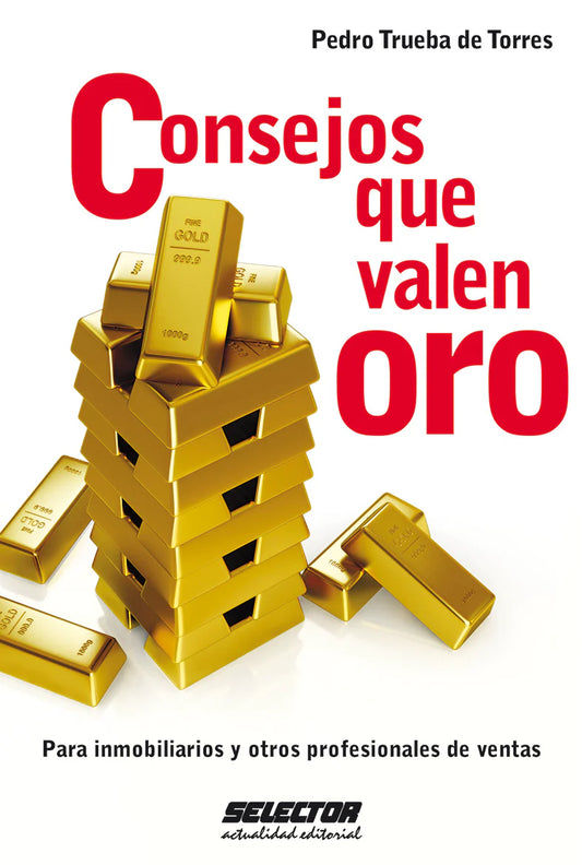 Consejos que valen oro - Editorial Selector
