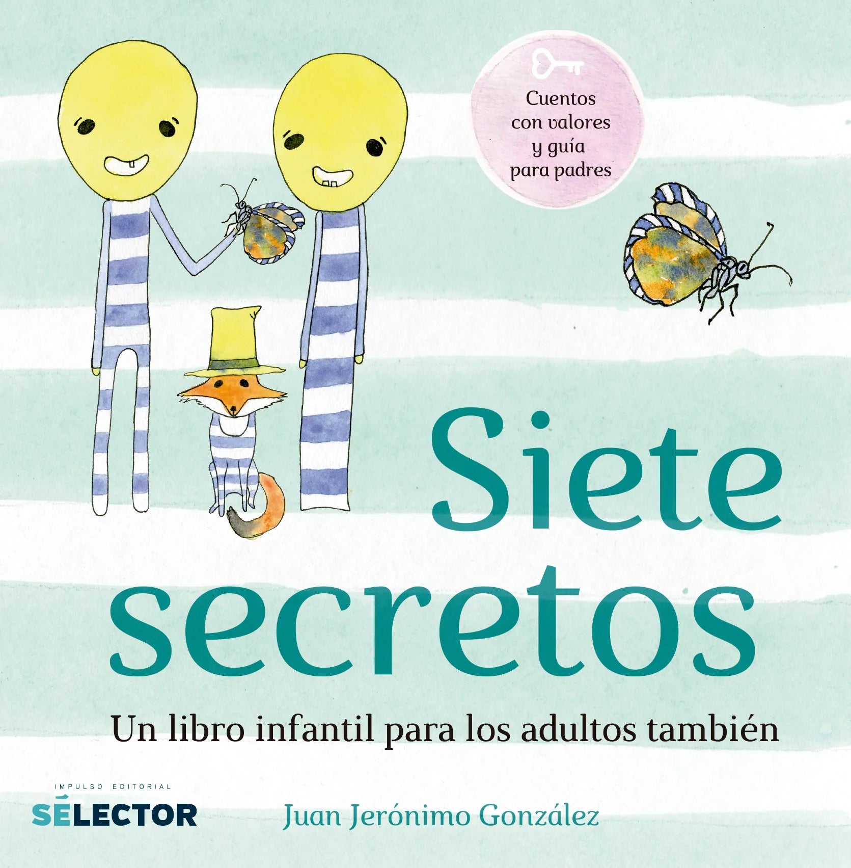 Siete secretos - Editorial Selector