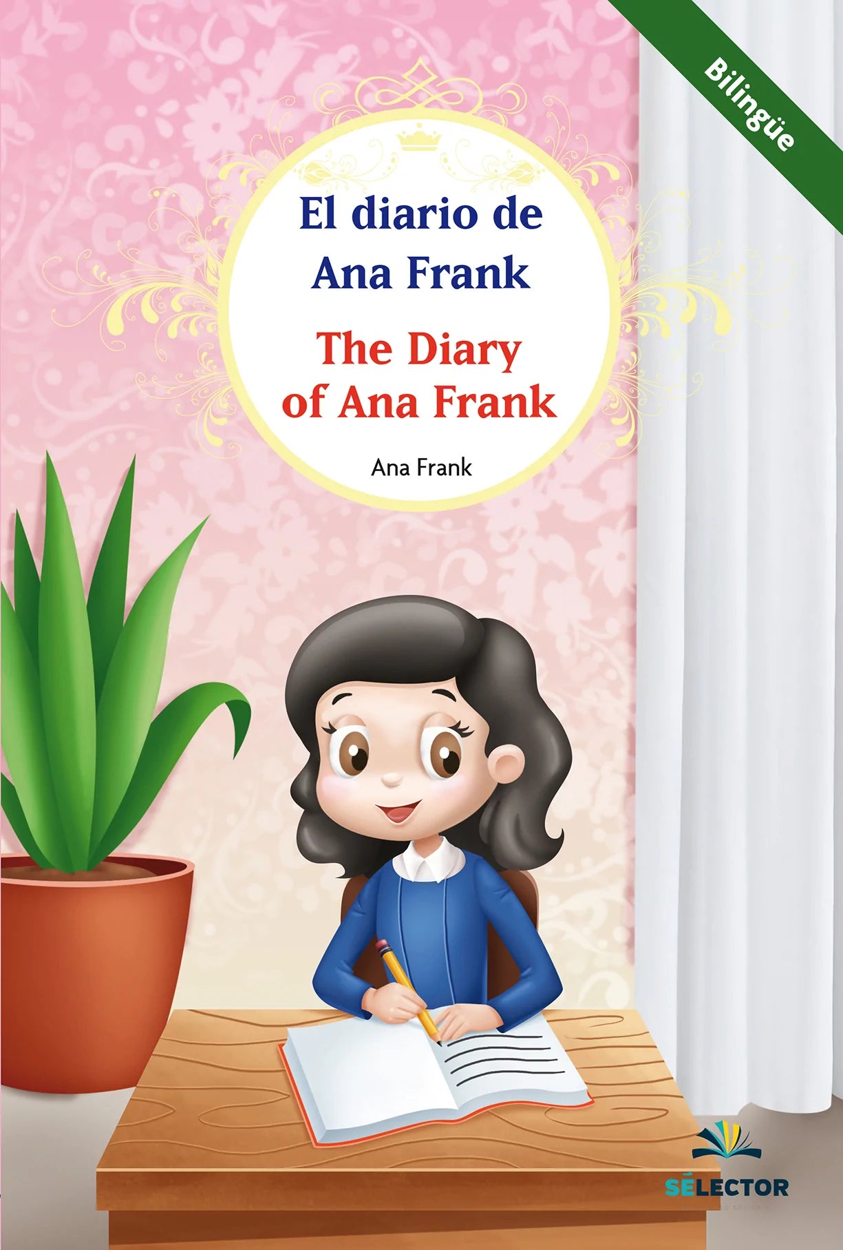 El diario de Ana Frank / The Diary of Ana Frank - Editorial Selector