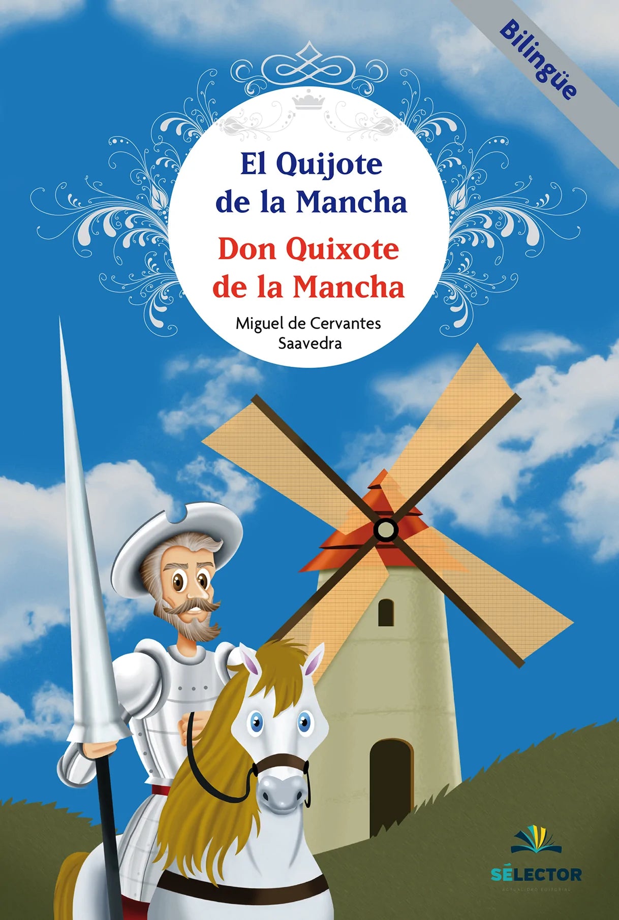 Don Quijote de la Mancha / Don Quixote of la Mancha - Editorial Selector