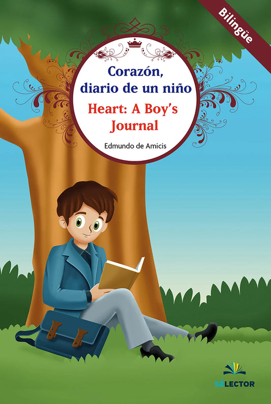 Corazón, diario de un niño / Heart: A Boy‚Äòs Journal - Editorial Selector