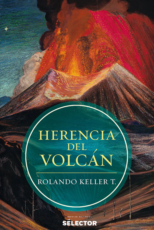 Herencia del volcán - Editorial Selector