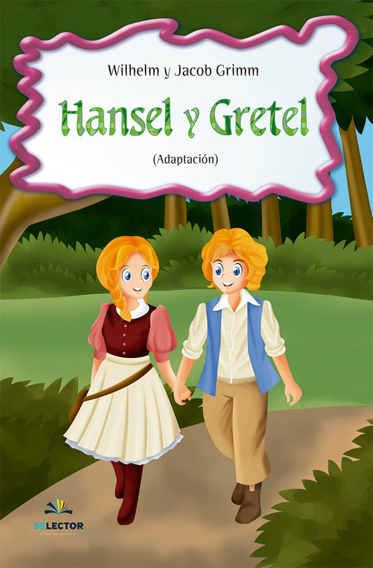 Hansel y Gretel - Editorial Selector