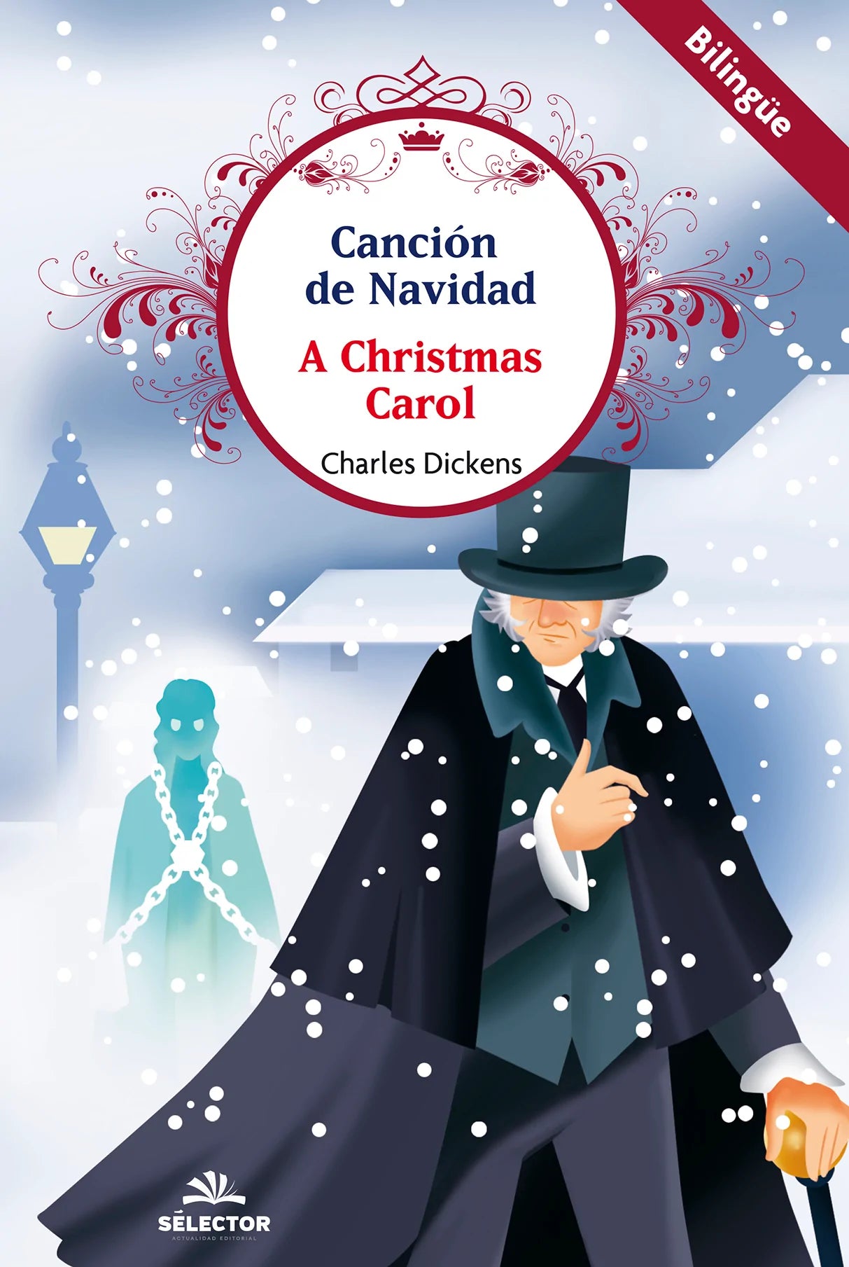 Canción de Navidad / A Christmas Carol - Editorial Selector