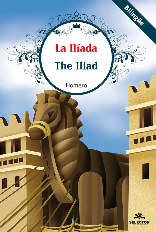 La Ilíada / The Iliad - Editorial Selector