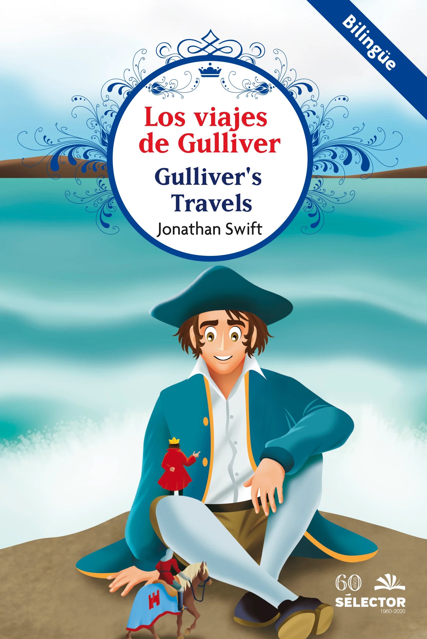 Los viajes de Gulliver / Gulliver's Travels - Editorial Selector