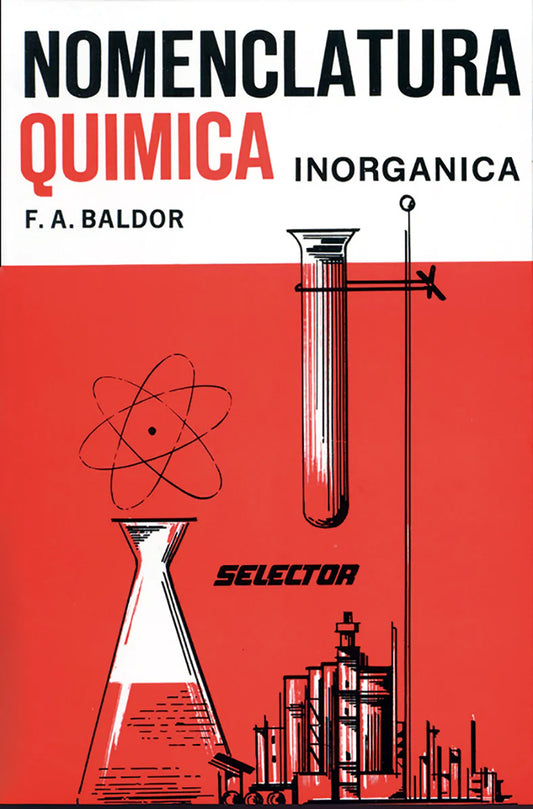 Nomenclatura química inorgánica - Editorial Selector