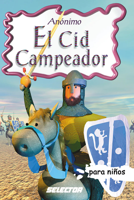 El Cid Campeador - Editorial Selector