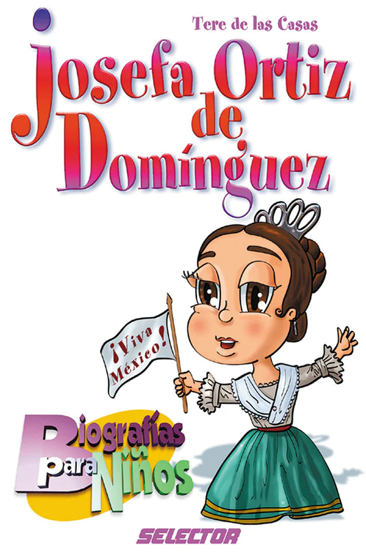 Josefa Ortiz de Domínguez - Editorial Selector