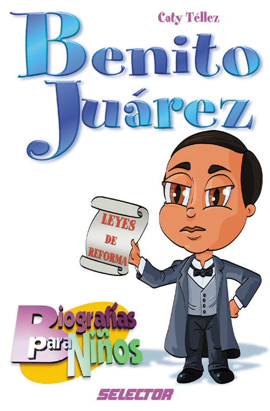 Benito Juárez - Editorial Selector