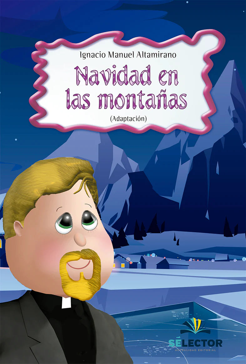 Navidad en las montanas - Editorial Selector