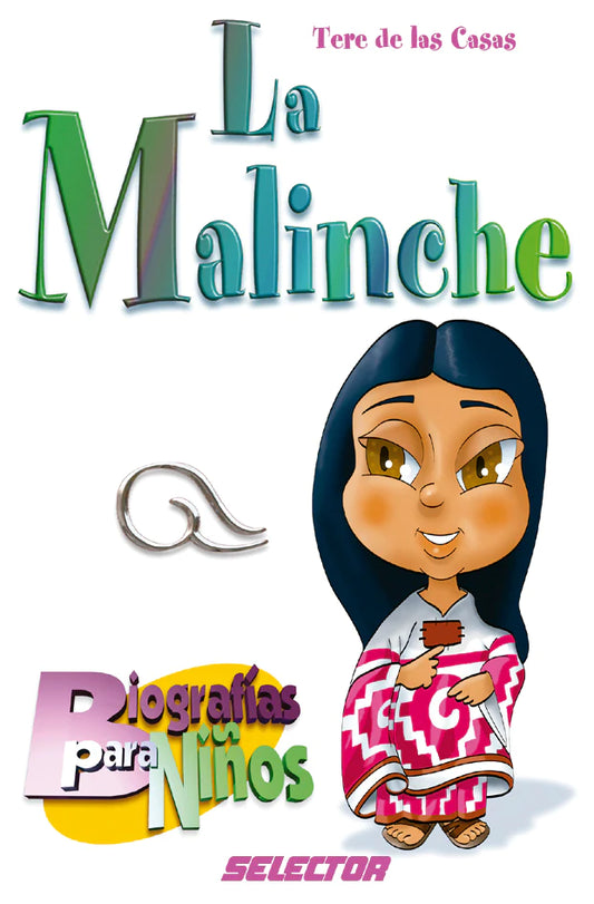 Malinche, La - Editorial Selector