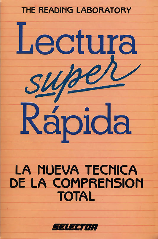 Súper lectura para estudiantes - Editorial Selector