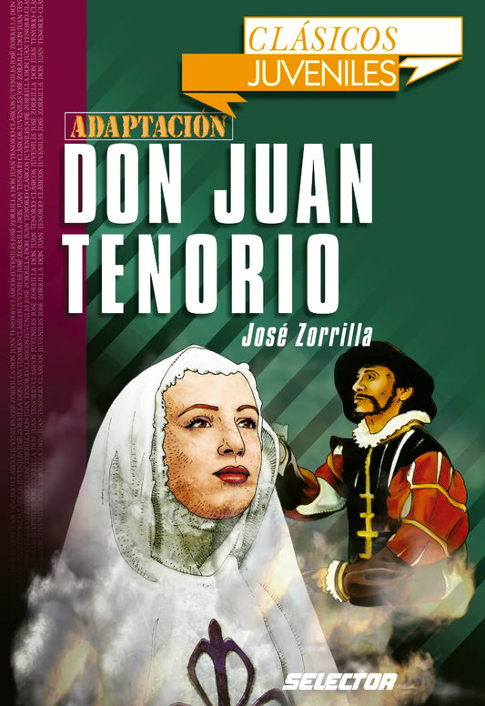 Don Juan Tenorio - Editorial Selector