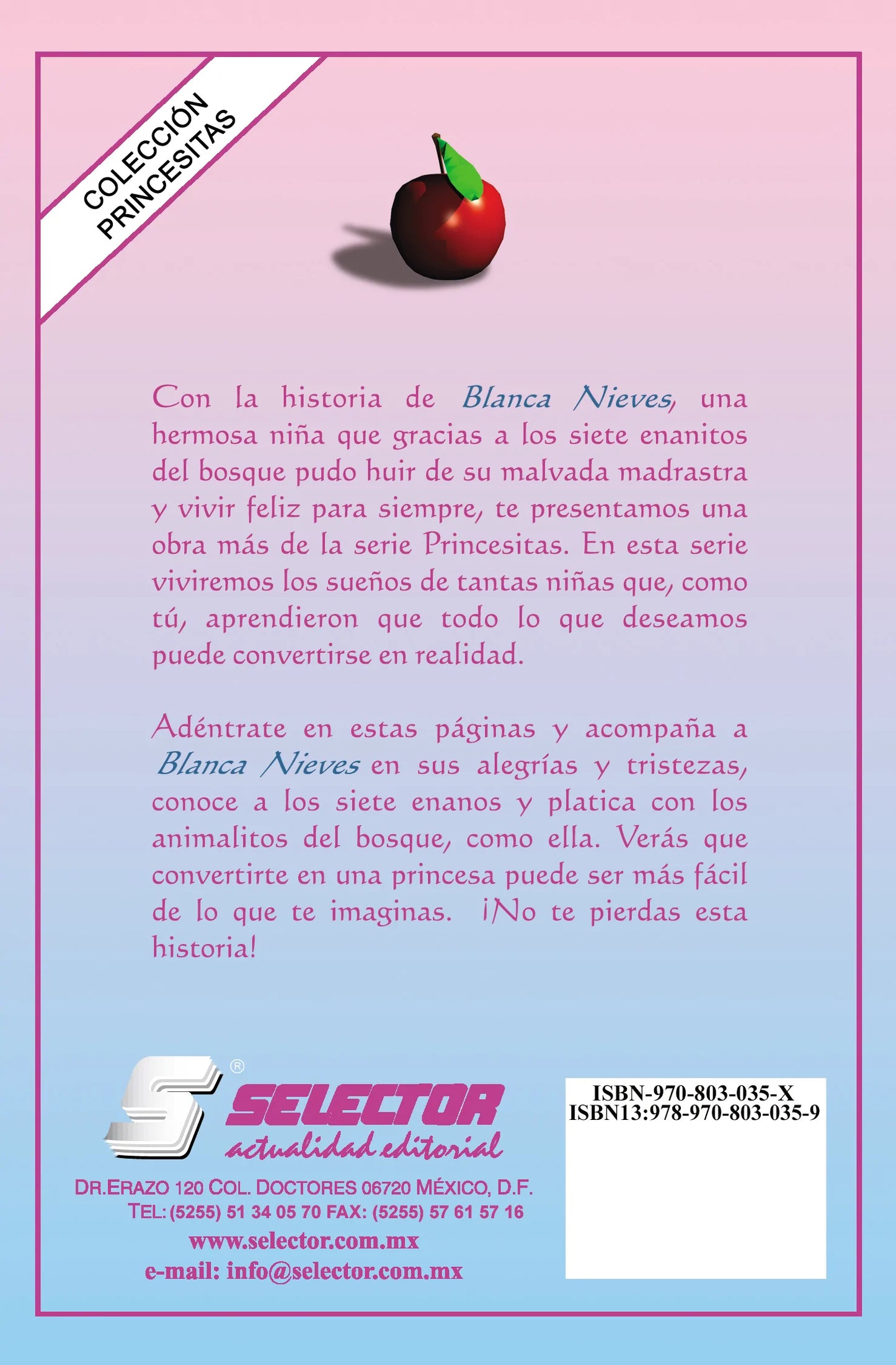 Blanca nieves - Editorial Selector