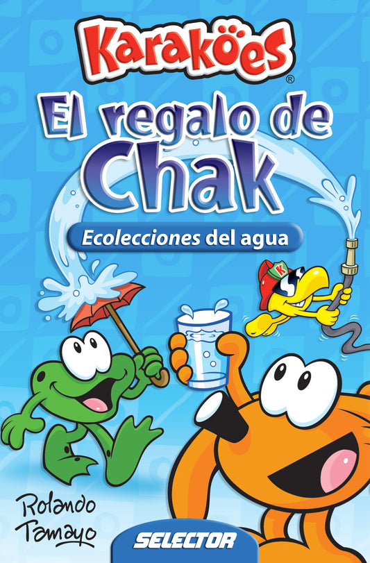 El regalo de Chak