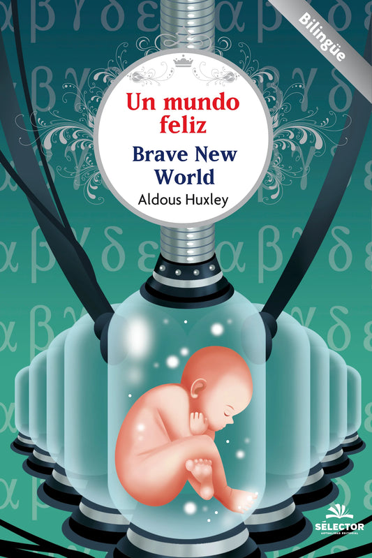 Un mundo feliz / Brave New World - Editorial Selector
